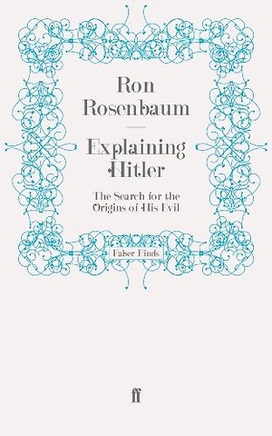 Explaining Hitler