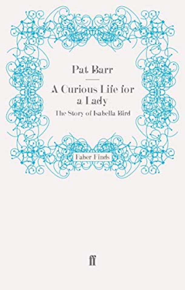 A Curious Life for a Lady