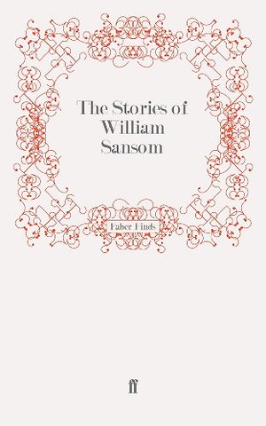 The Stories of William Sansom