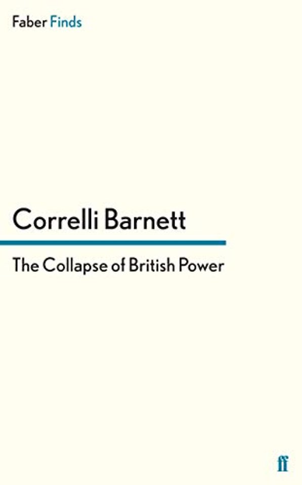 The Collapse of British Power