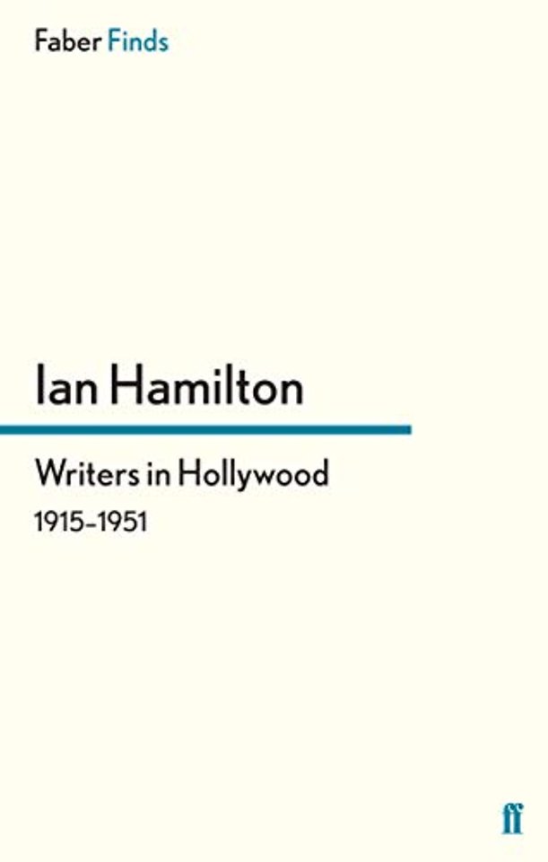 Writers in Hollywood 1915-1951