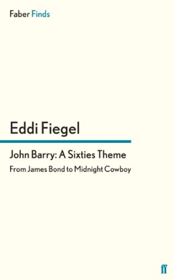 John Barry: A Sixties Theme