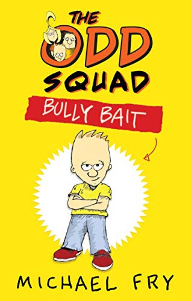 The Odd Squad: Bully Bait