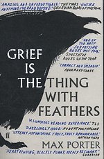 Grief is the Thing with Feathers