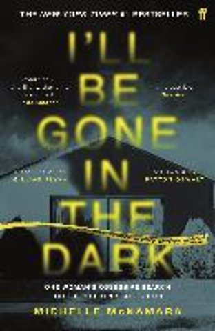 I'll Be Gone in the Dark