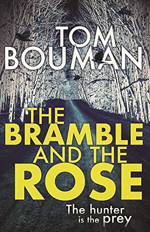 The Bramble and the Rose