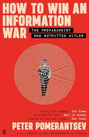 How to Win an Information War