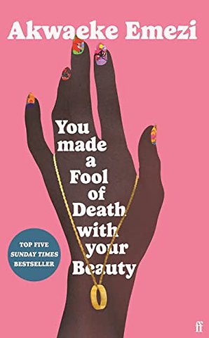 You Made a Fool of Death With Your Beauty