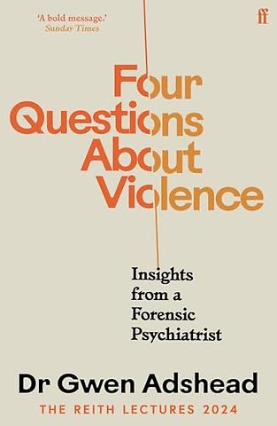 Four Questions About Violence
