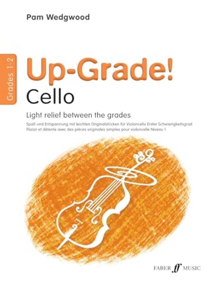 Up-Grade! Cello Grades 1-2