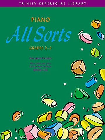 Piano All Sorts (Grades 2-3)