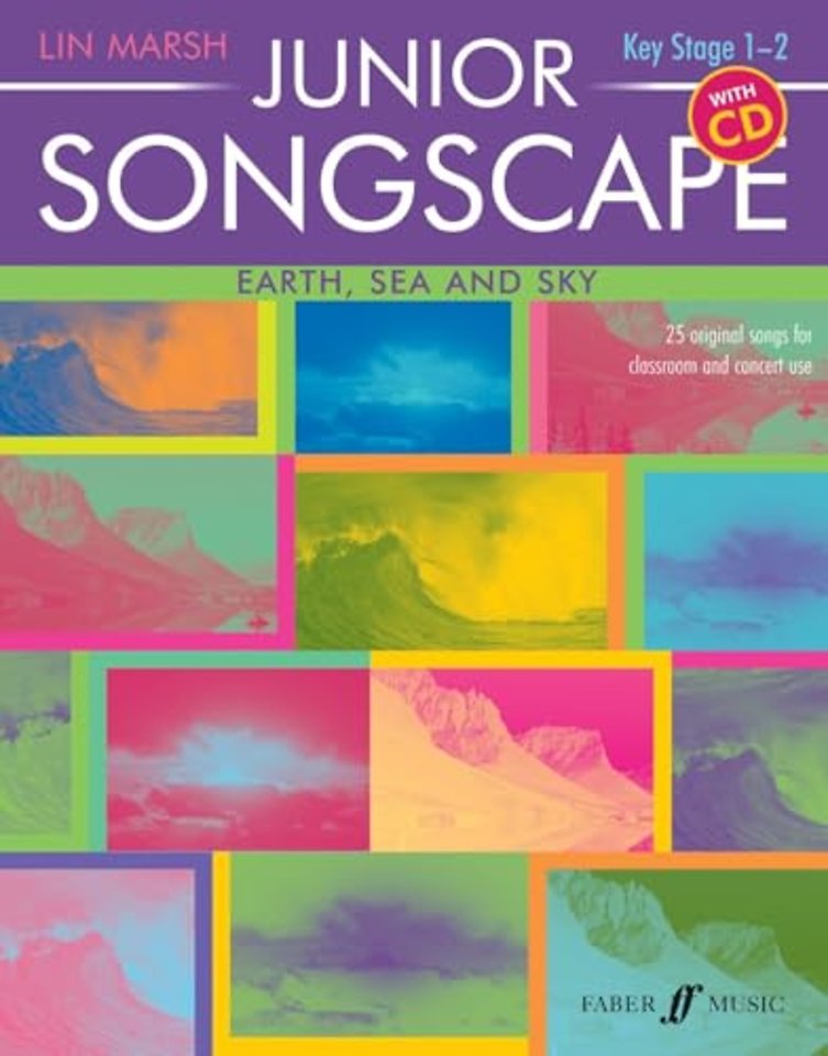Junior Songscape: Earth, Sea And Sky (with CD)