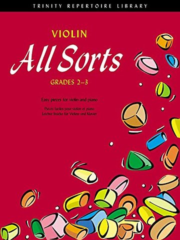 Violin All Sorts (Grades 2-3)
