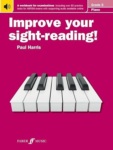 Improve your sight-reading! Piano Grade 5