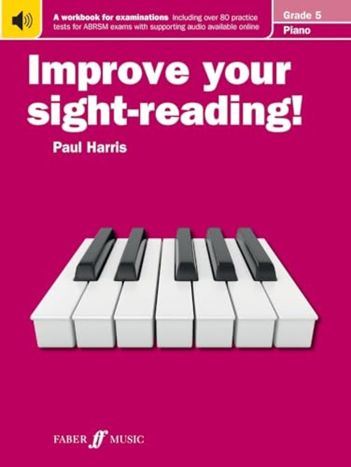 Improve your sight-reading! Piano Grade 5