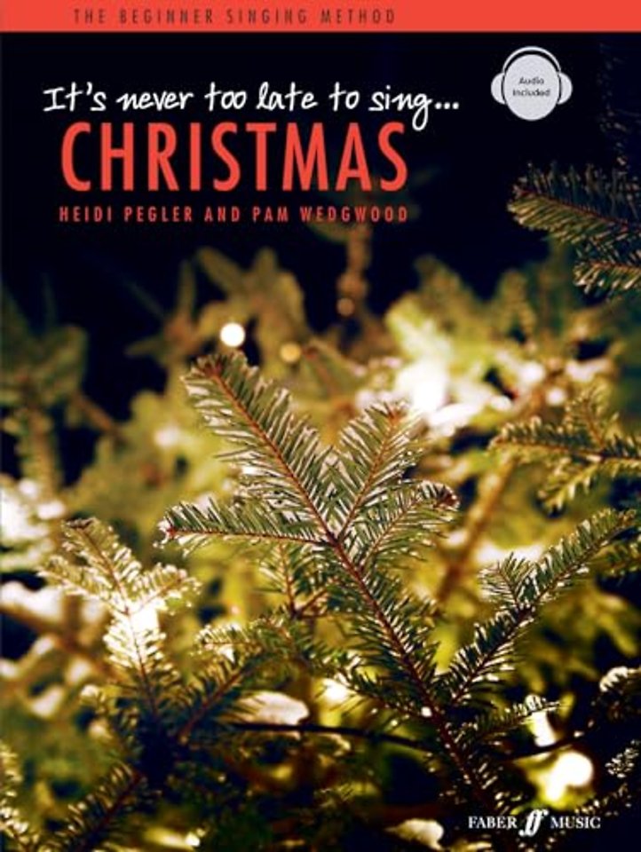It's never too late to sing: Christmas