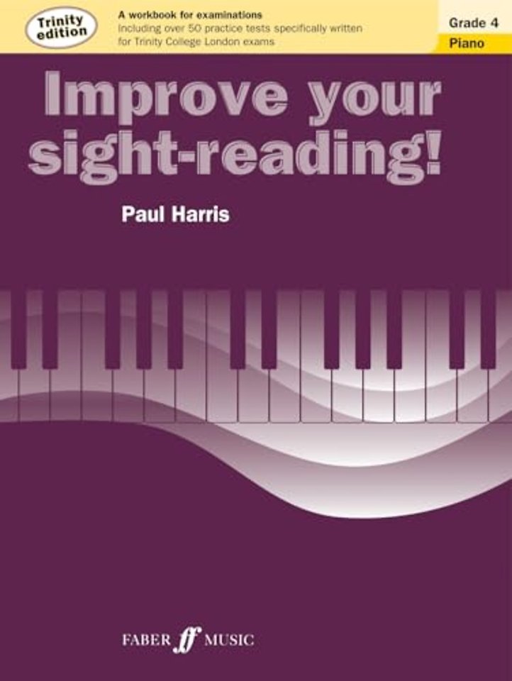 Improve Your Sight-Reading! Trinity Edition Piano Grade 4