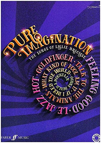 Pure Imagination: The Songbook