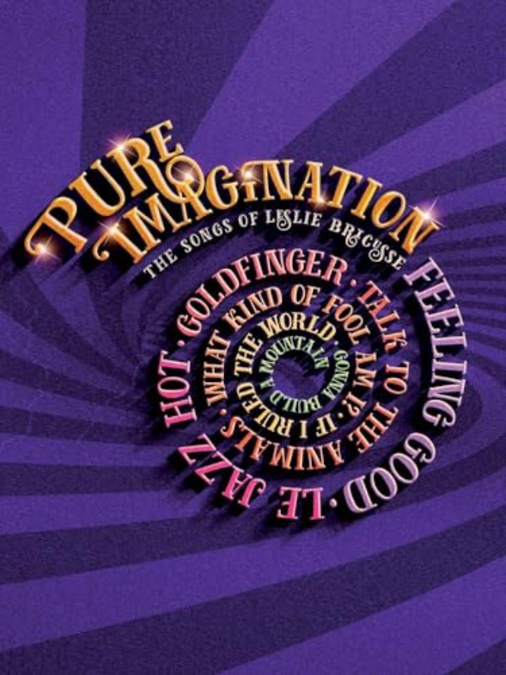 Pure Imagination: The Songbook