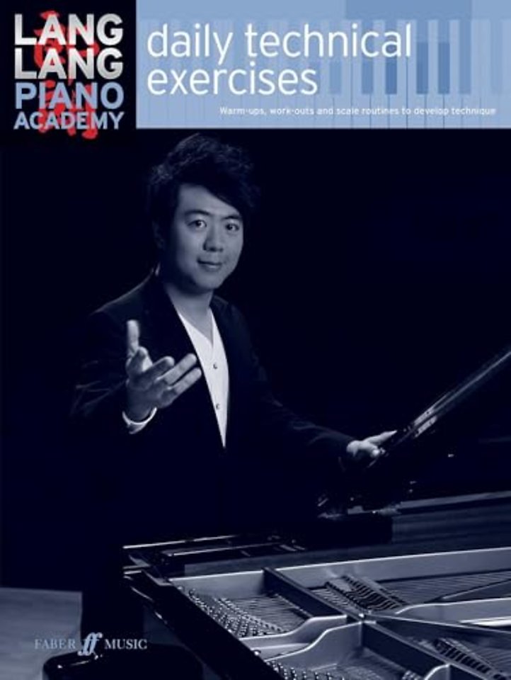 Lang Lang: daily technical exercises