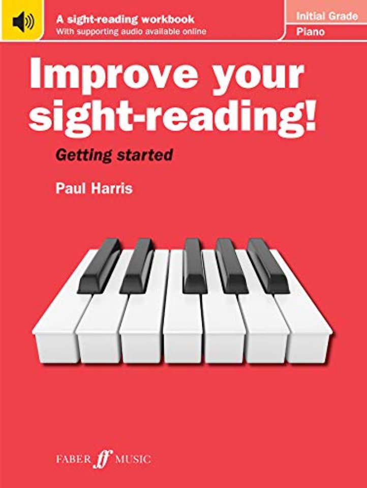 Improve your sight-reading! Piano Initial Grade