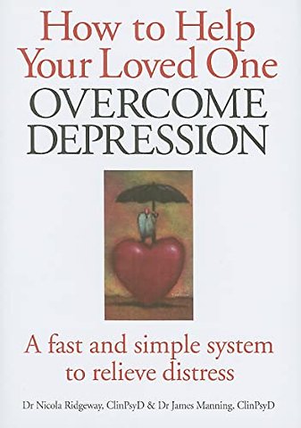 How to Help Your Loved One Overcome Depression