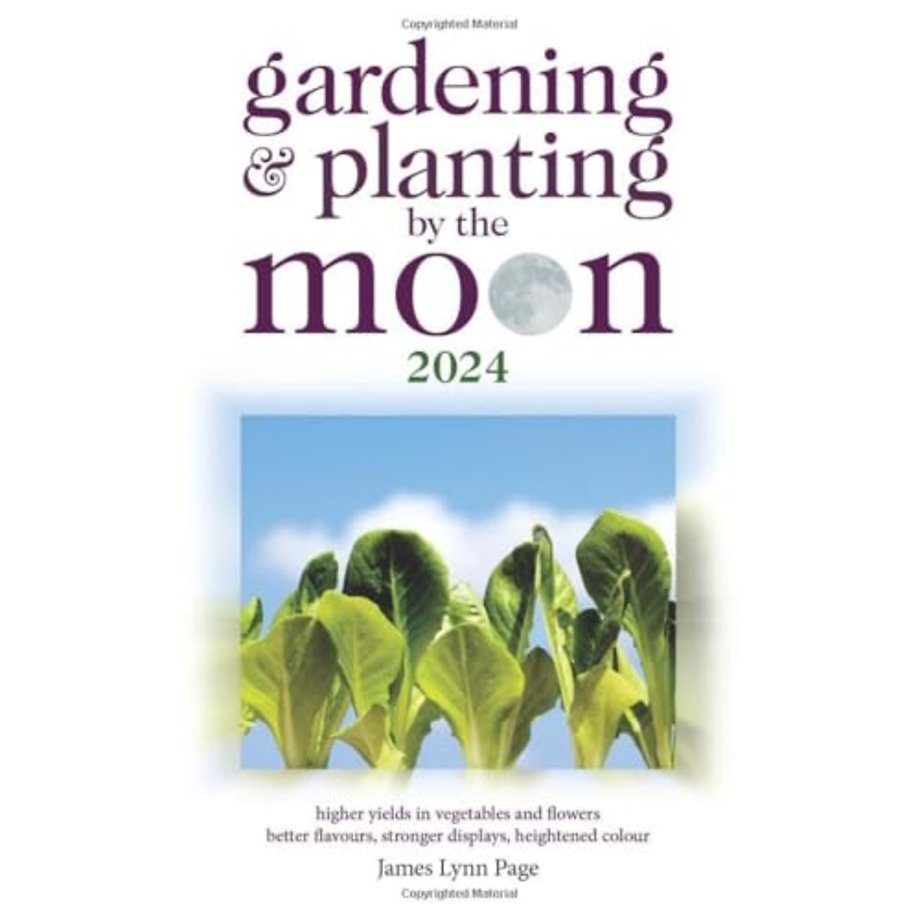 Gardening and Planting by the Moon 2024