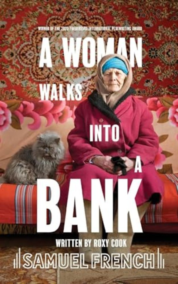 A Woman Walks Into A Bank