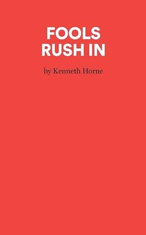 Fools Rush in