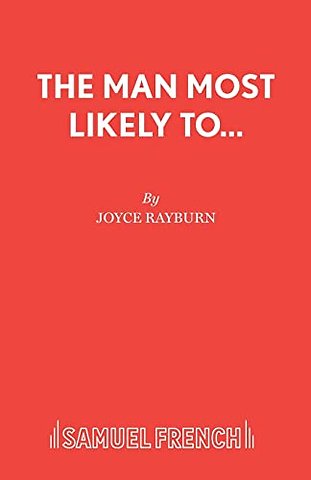 Man Most Likely to....