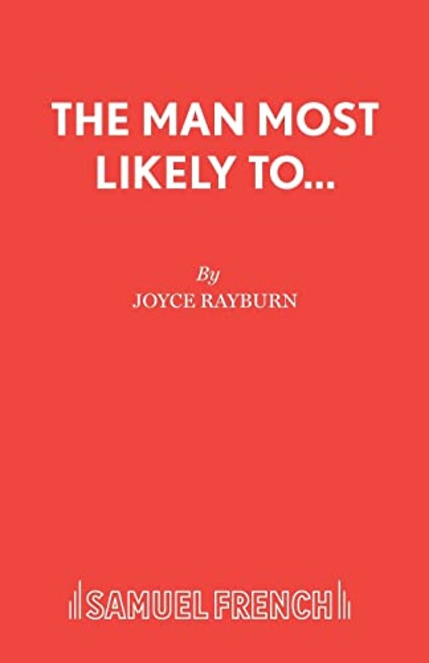 Man Most Likely to....