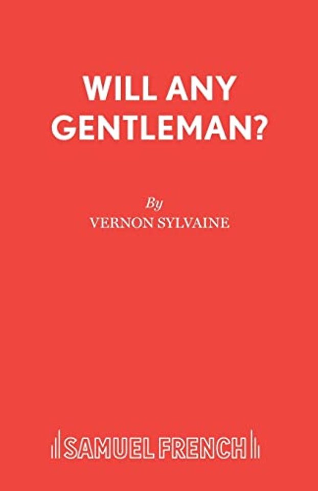 Will Any Gentleman?