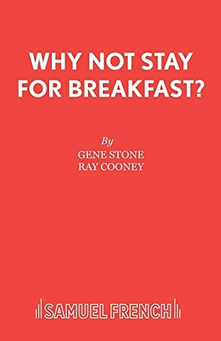 Why Not Stay for Breakfast?