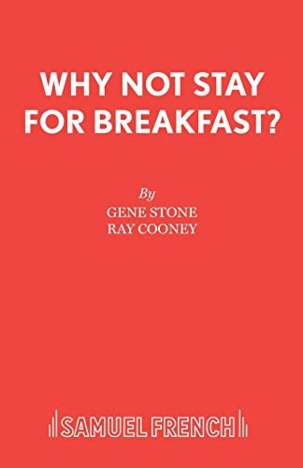 Why Not Stay for Breakfast?