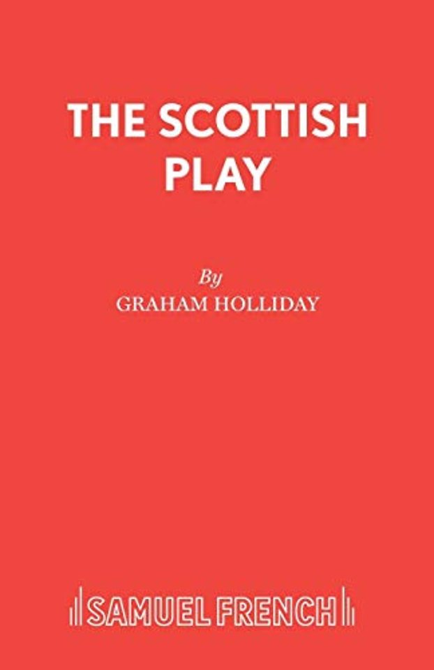 The Scottish Play