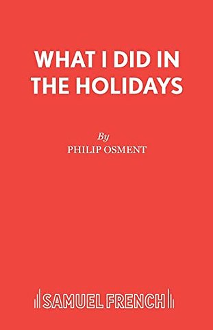 What I Did in the Holidays