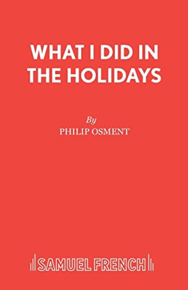 What I Did in the Holidays