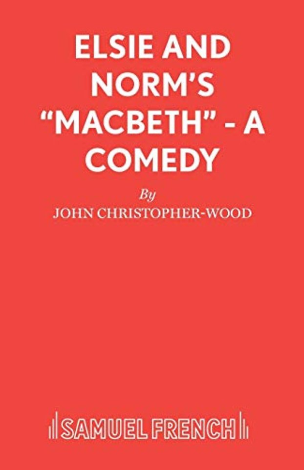 Elsie and Norm's "Macbeth"