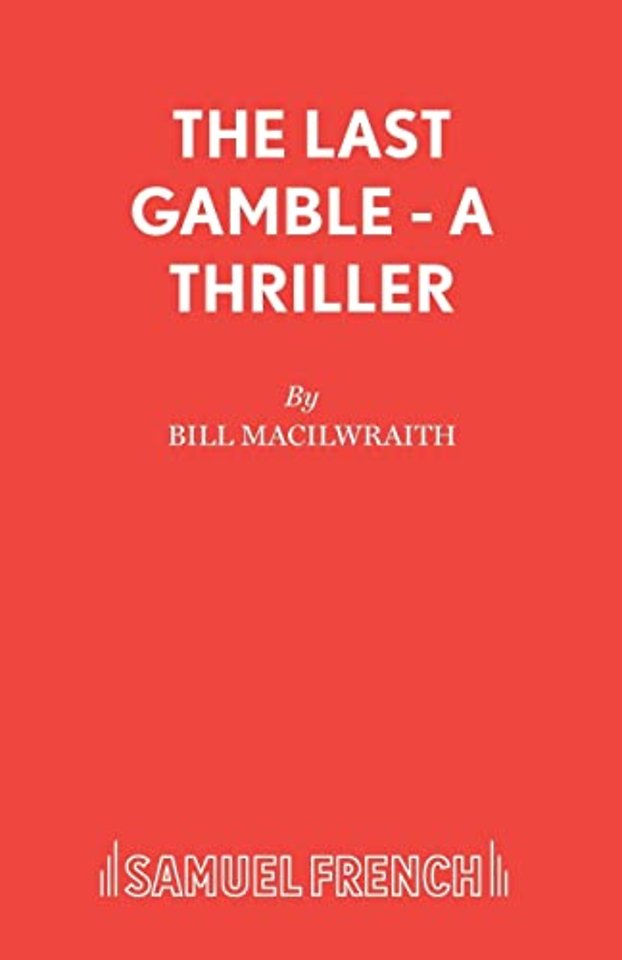 The Last Gamble