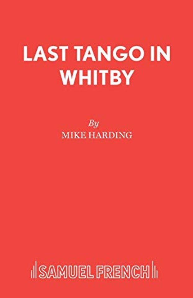 Last Tango in Whitby