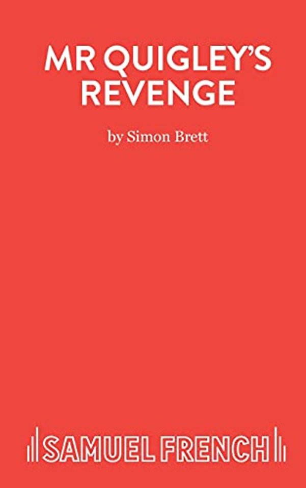 Mr. Quigley's Revenge