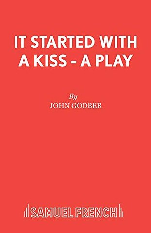 It Started with a Kiss