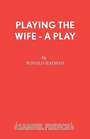 Playing the Wife
