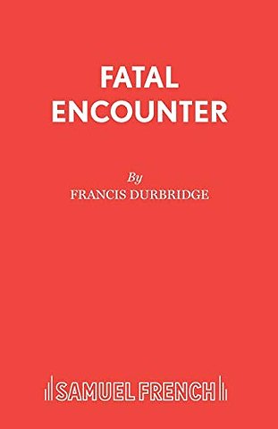 Fatal Encounter
