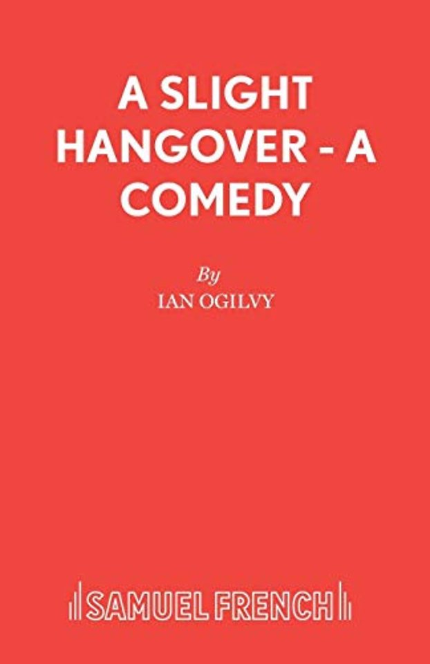 A Slight Hangover