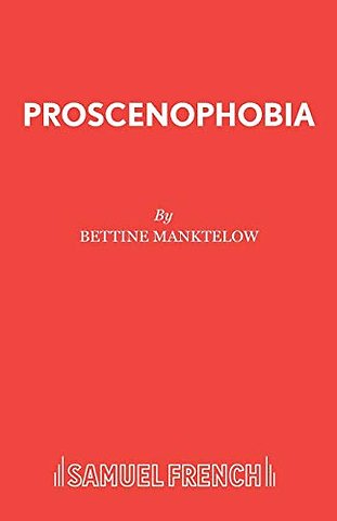 Prosceno Phobia