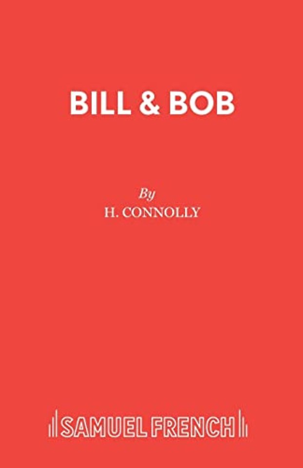 Bill and Bob