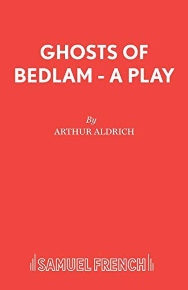 Ghosts of Bedlam