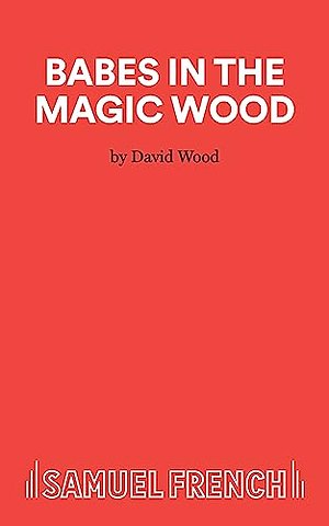 Babes in the Magic Wood