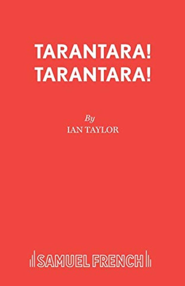 Tarantara! Tarantara!